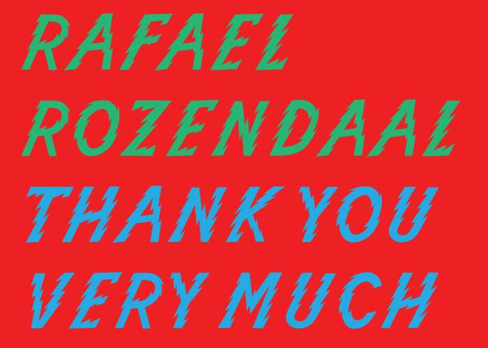rafael rozendaal thank you very much